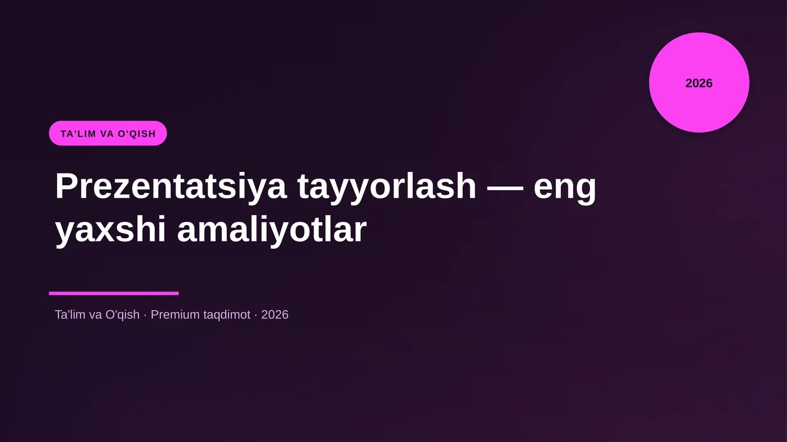Prezentatsiya tayyorlash — eng yaxshi amaliyotlar