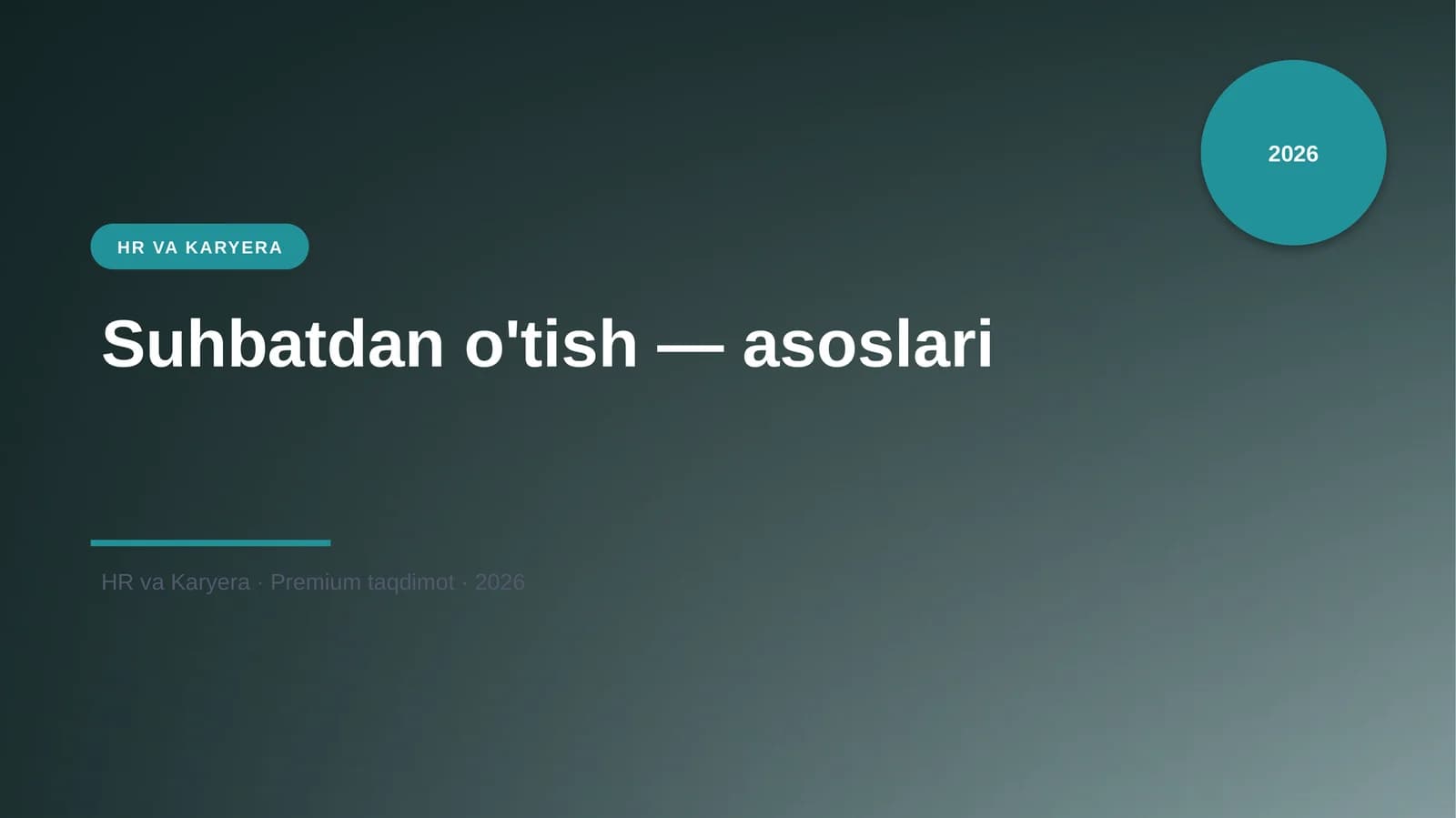 Suhbatdan o'tish — asoslari