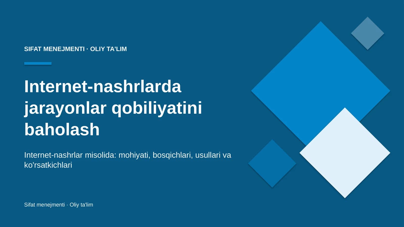 Internet-nashrlarda jarayonlar qobiliyatini baholash