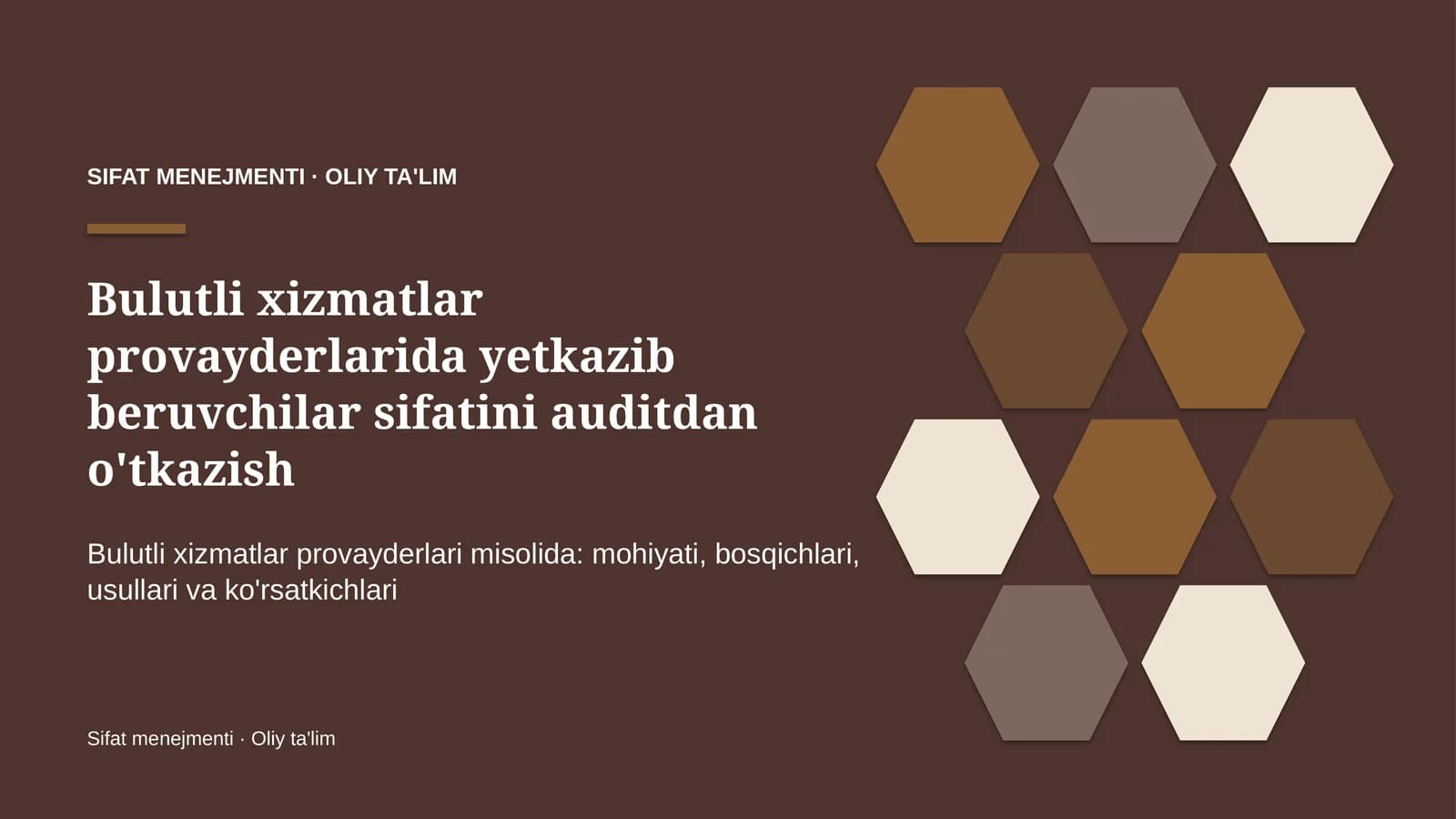 Bulutli xizmatlar provayderlarida yetkazib beruvchilar sifatini auditdan o'tkazish