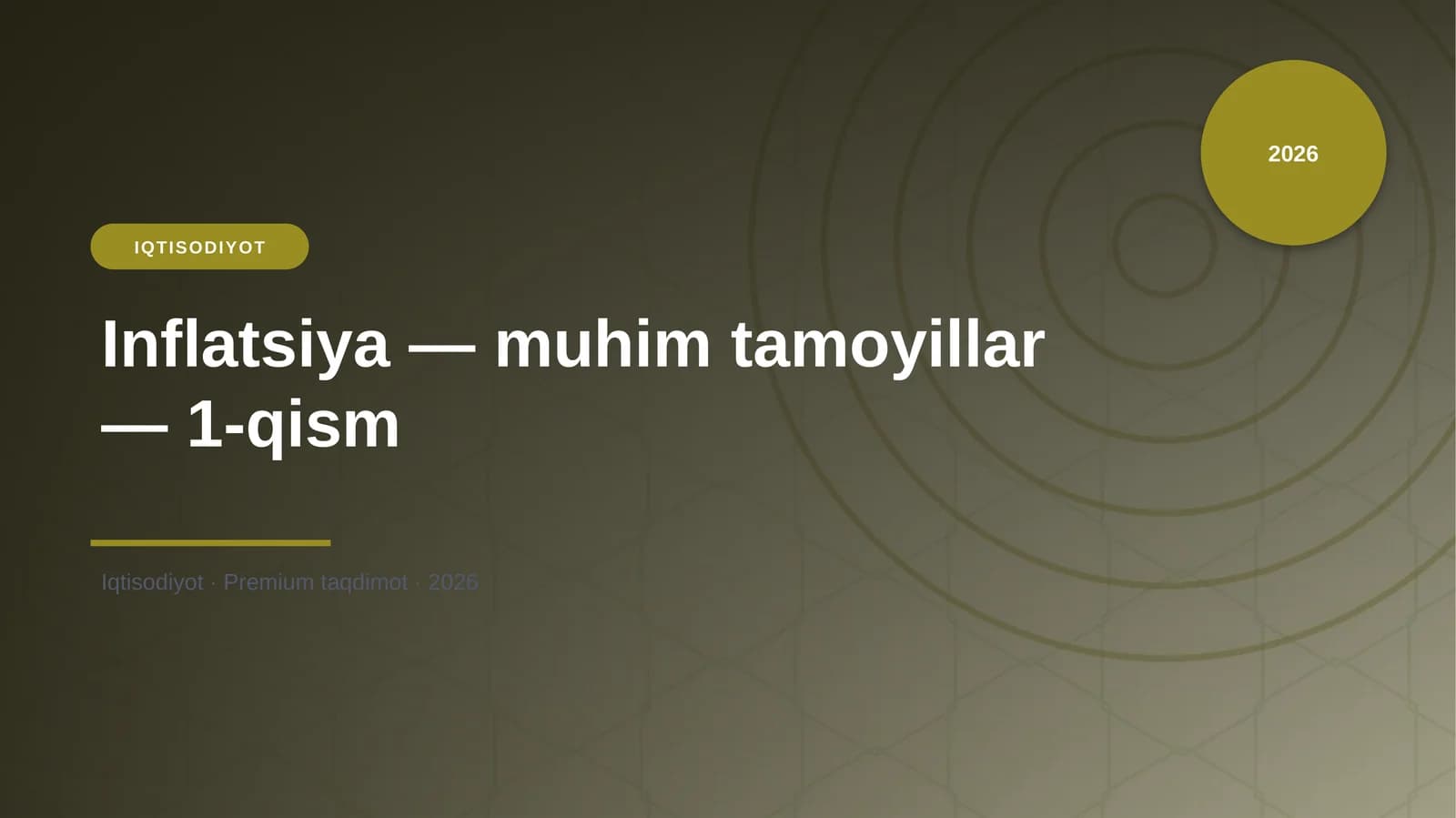 Inflatsiya — muhim tamoyillar — 1-qism