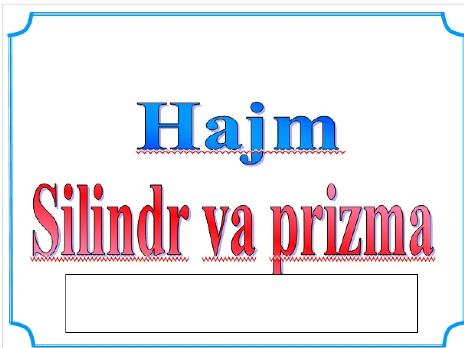 Silindr ko'rinishdagi idish