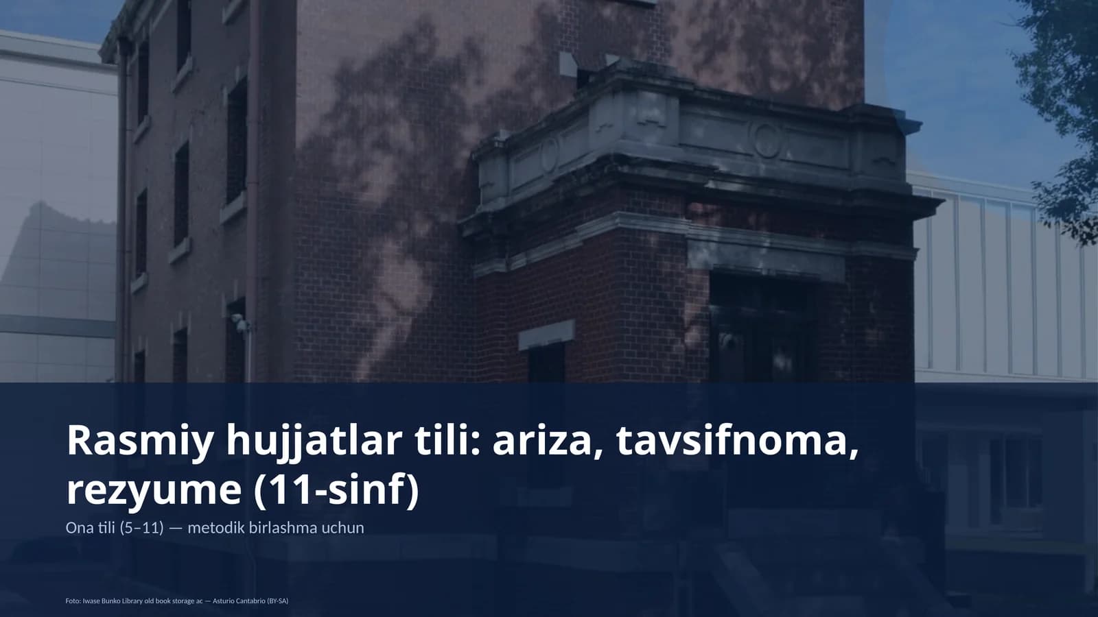 Ona tili (5–11) — metodik birlashma uchun