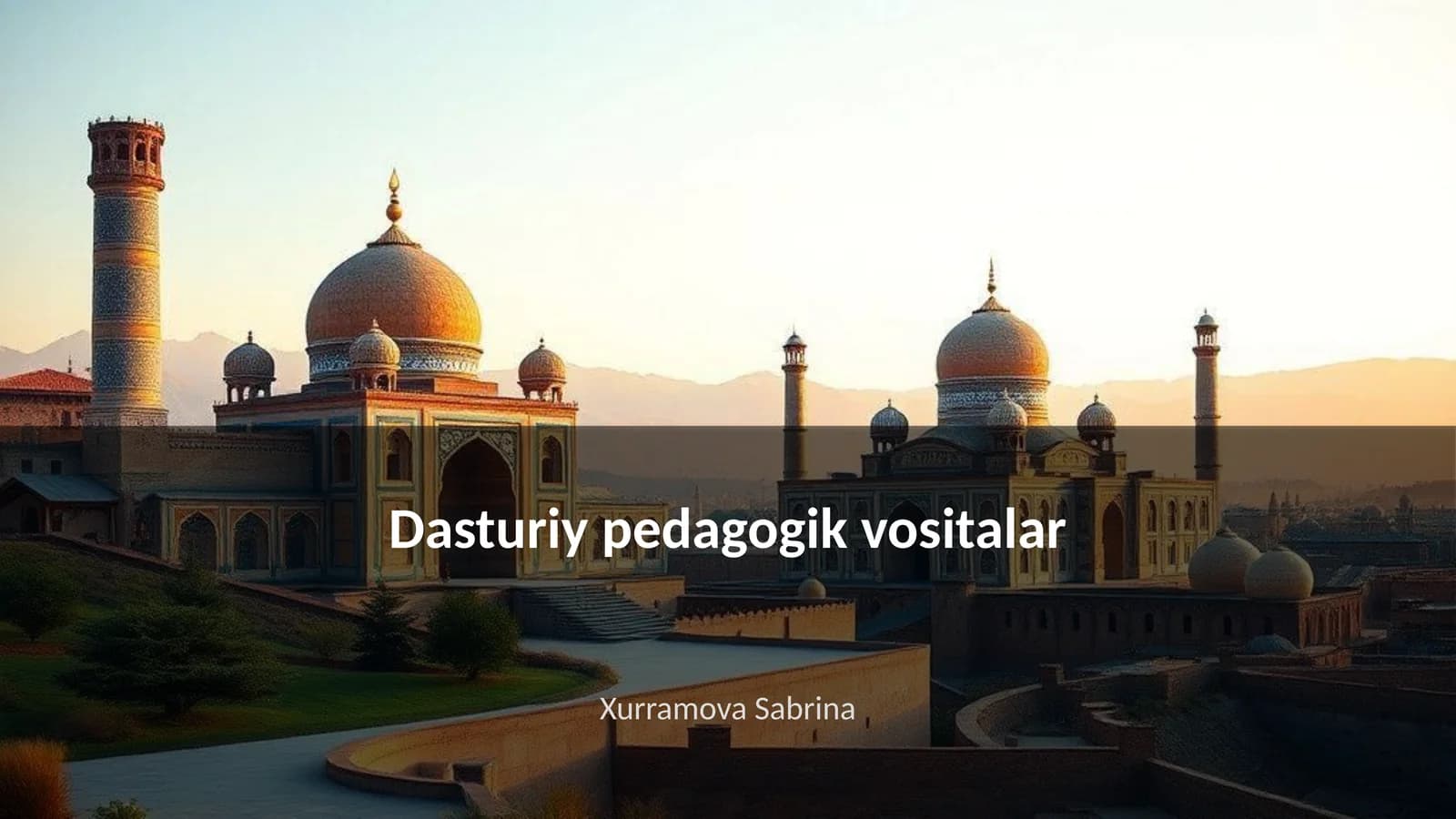 Dasturiy pedagogik vositalar