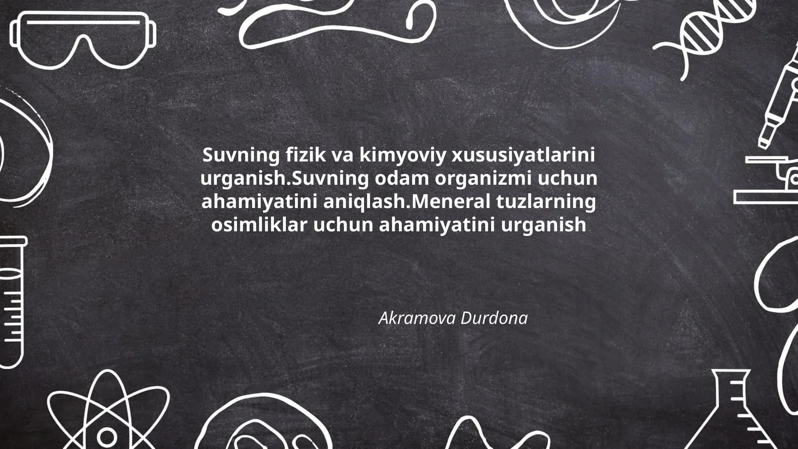 Suvning fizik va kimyoviy xususiyatlarini urganish