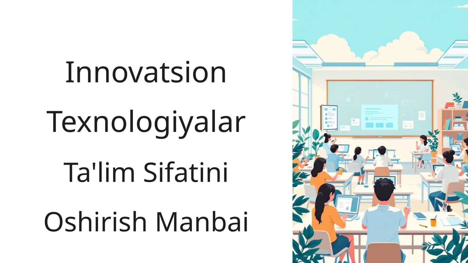 Innovatsion Texnologiyalar Nima?