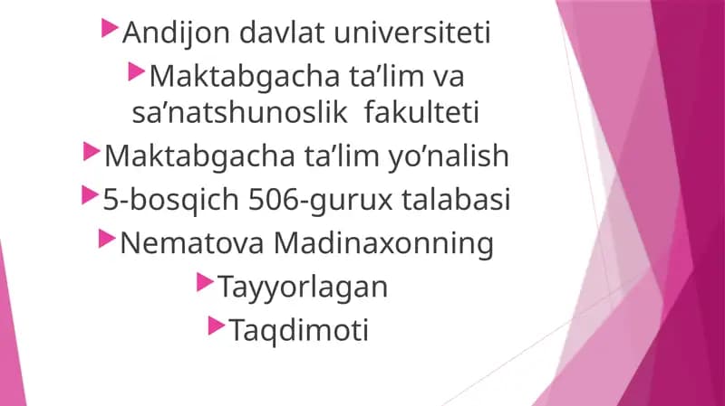 Nematova Madinaxonning Tayyorlagan Taqdimoti