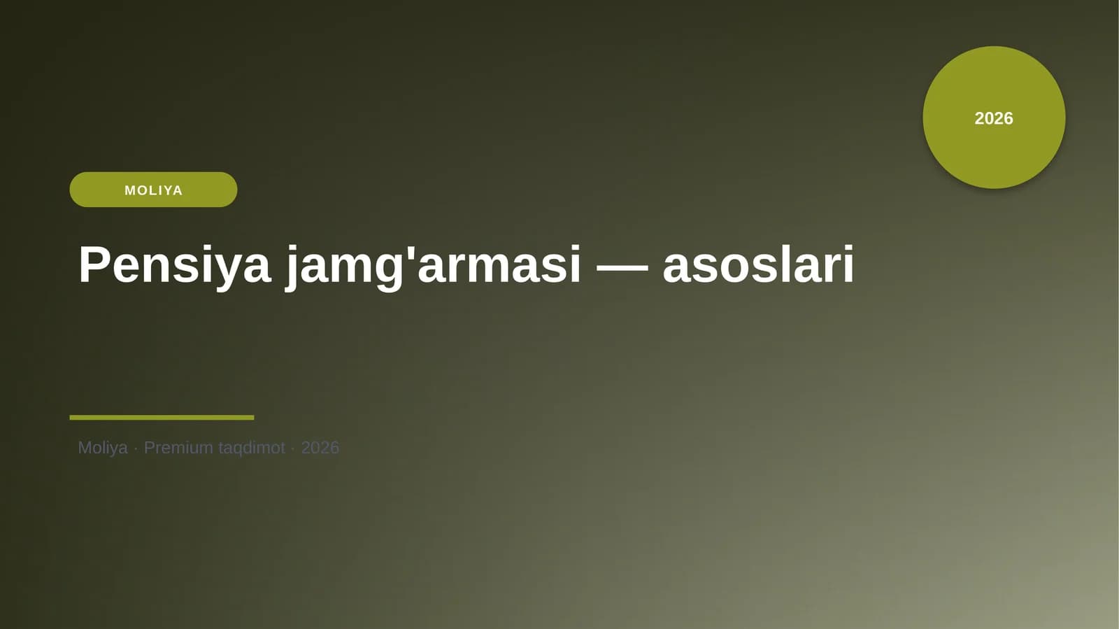 Pensiya jamg'armasi - asoslari