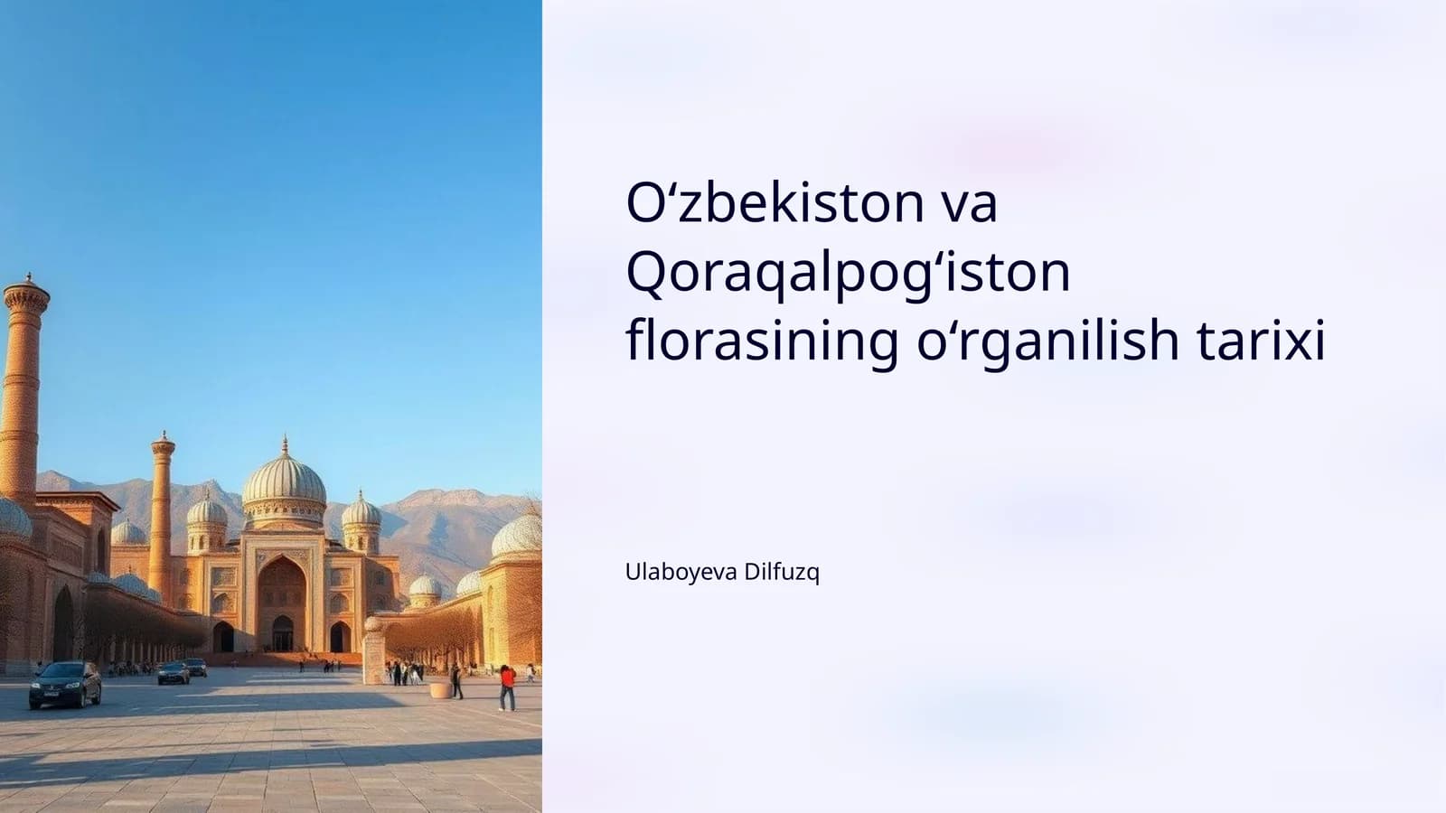 O‘zbekiston va Qoraqalpog‘iston florasining o‘rganilish tarixi