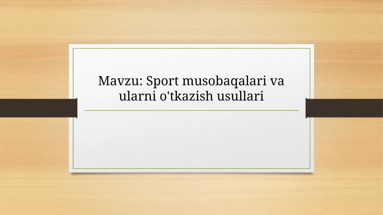 Sport musobaqalari va ularni o'tkazish usullari