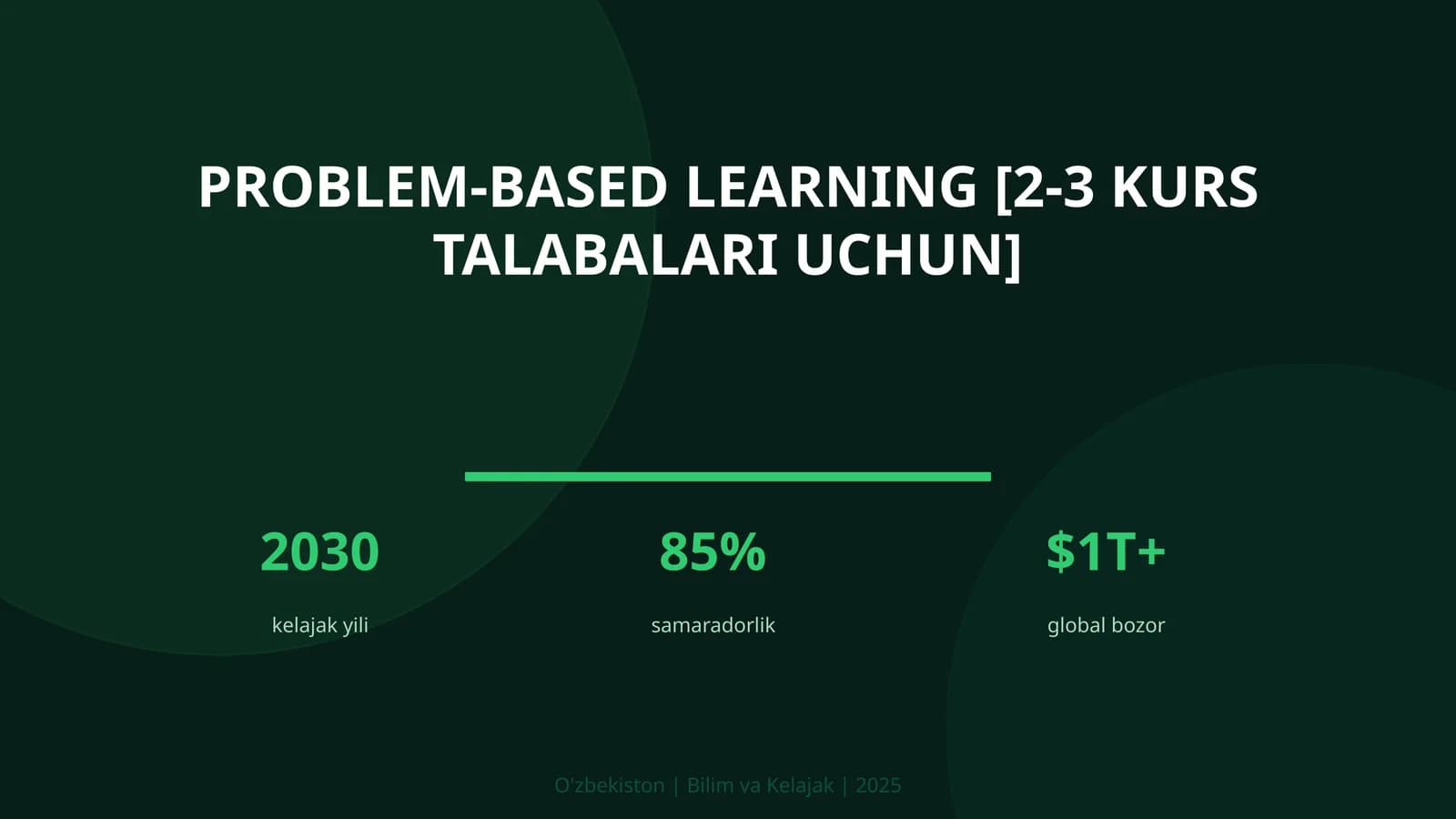 Problem-based learning [2-3 kurs talabalari uchun]