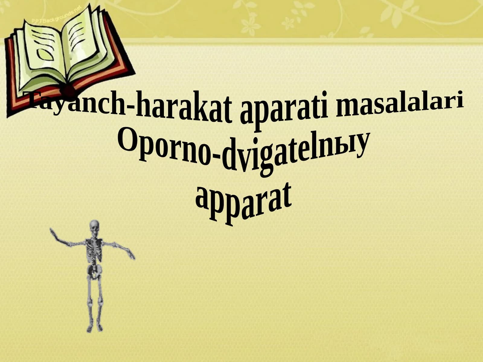 Tayanch-harakat aparati masalalari