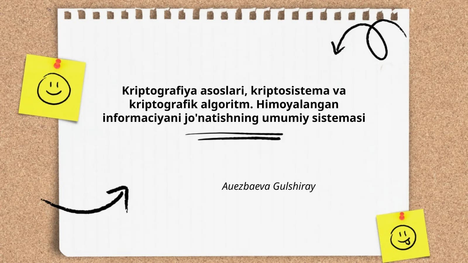 Kriptografiya asoslari, kriptosistema va kriptografik algoritm