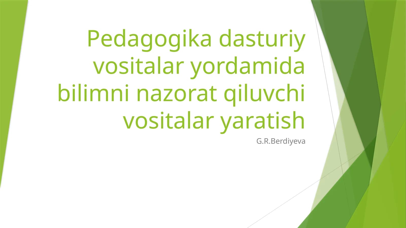 Pedagogik dasturiy vositalaryordamidabilimninazoratqiluvchivositalaryaratish