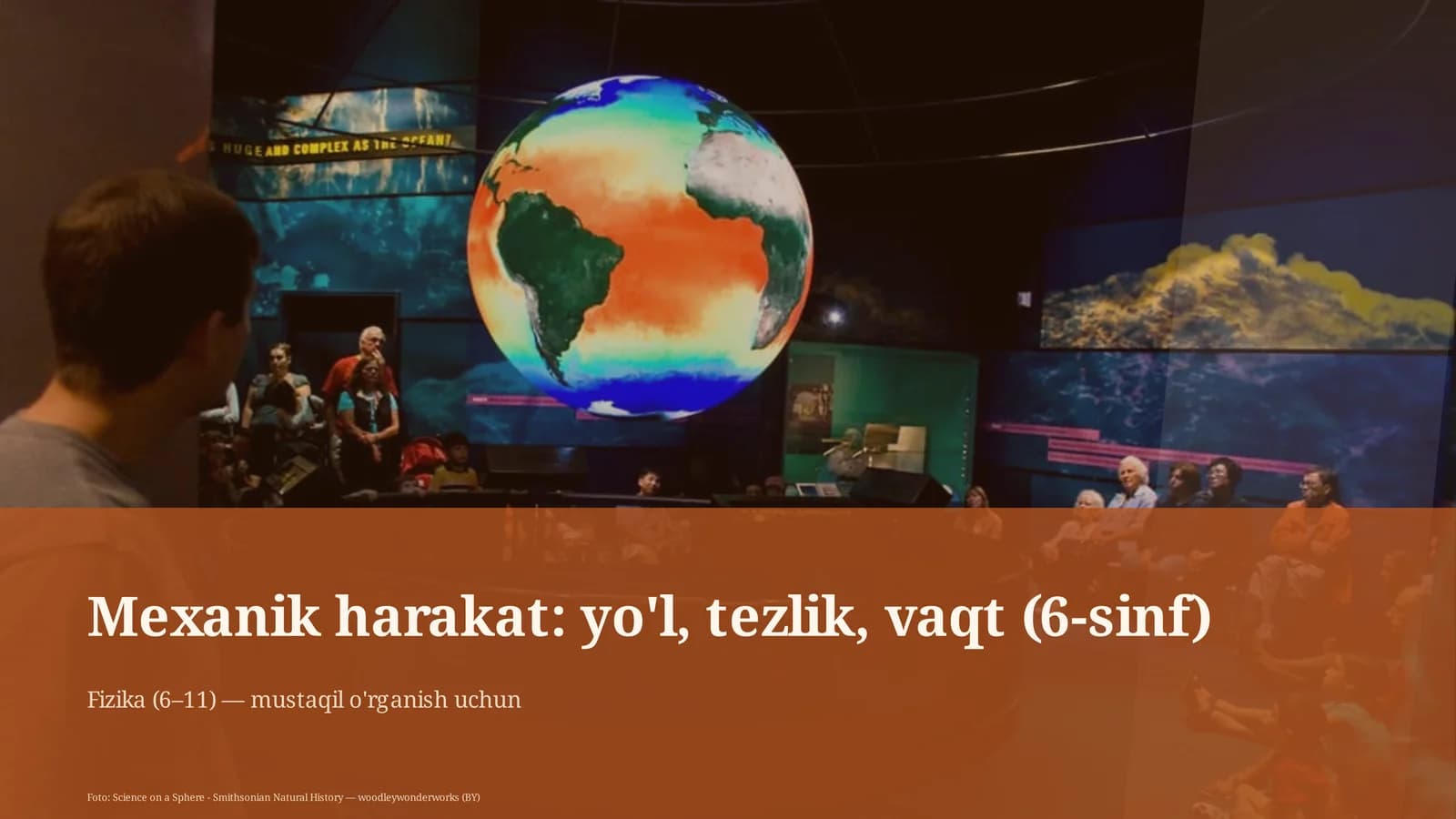 Mexanik harakat: yo'l, tezlik, vaqt (6-sinf)