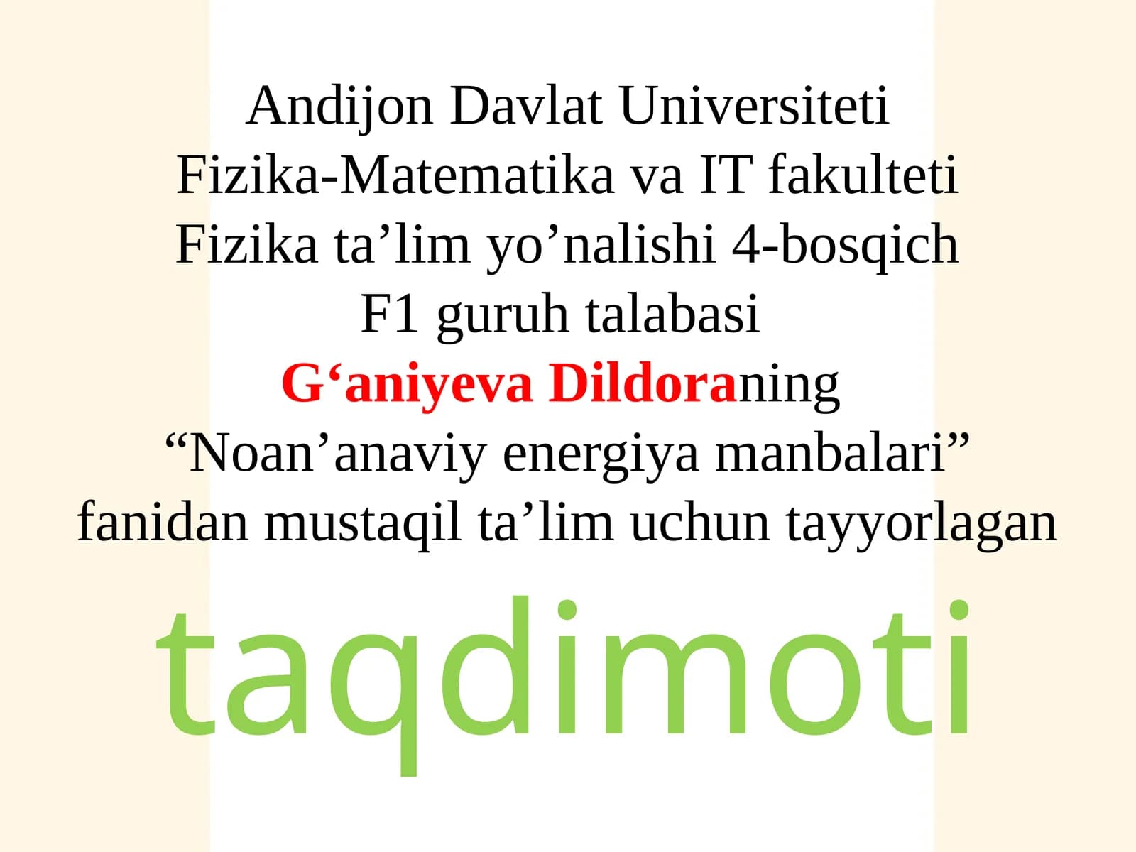 "Noan’anaviy energiya manbalari" fanidan mustaqil ta’lim uchun taqdimot