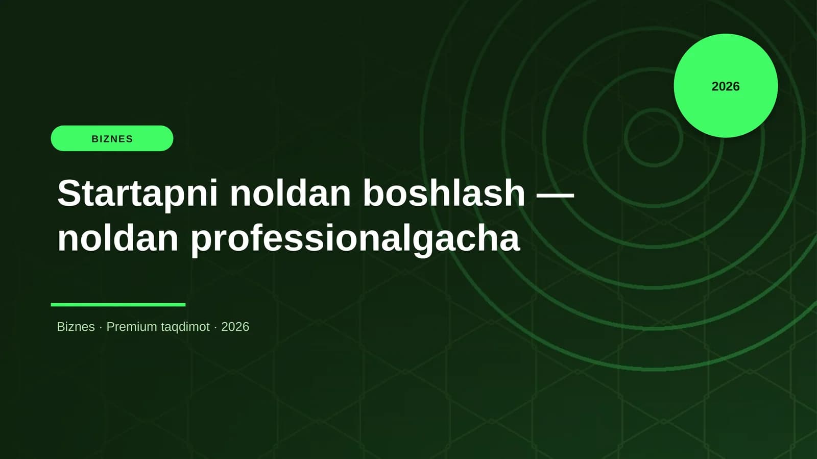 Startapni noldan boshlash — noldan professionalgacha