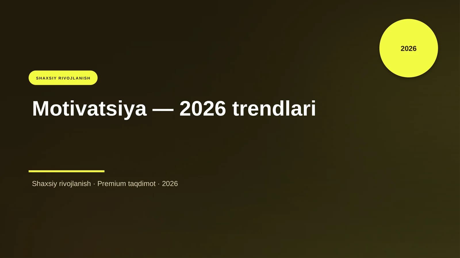 Motivatsiya — 2026 trendlari