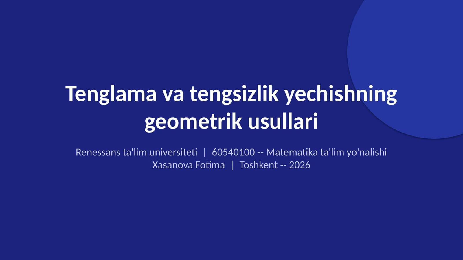 Tenglama va tengsizlik yechishning geometrik usullari