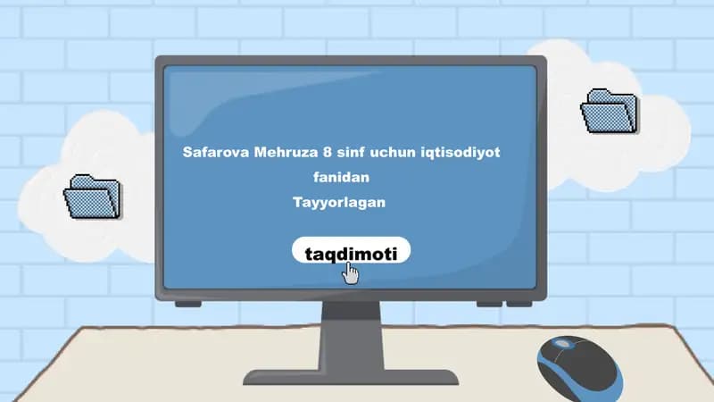 8-sinf Iqtisodiyot fanidan taqdimot