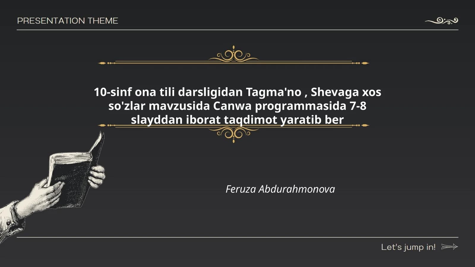 Tagma'no, Shevaga xos so'zlar
