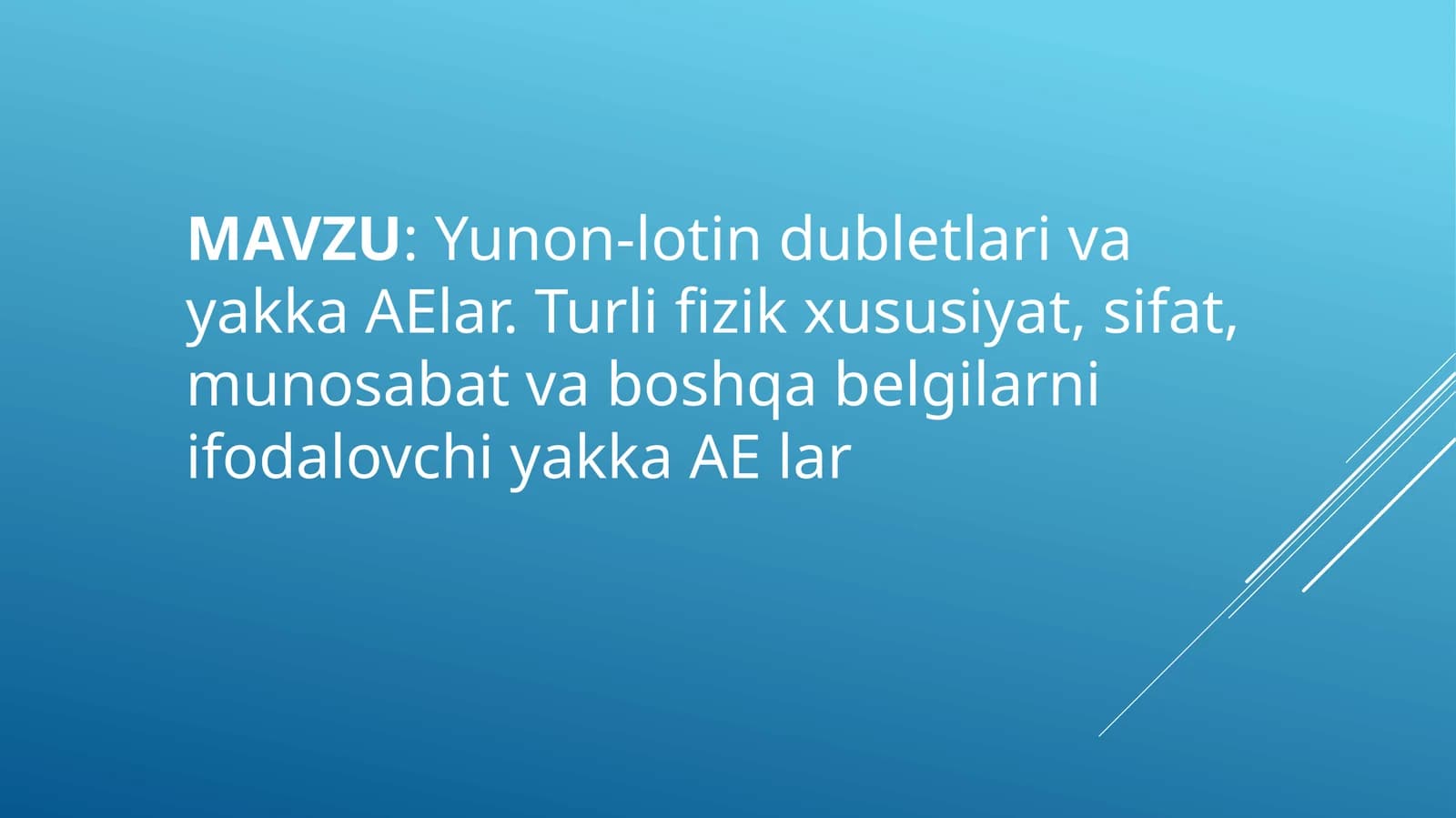 Yunon-lotin dubletlari va yakka AElar