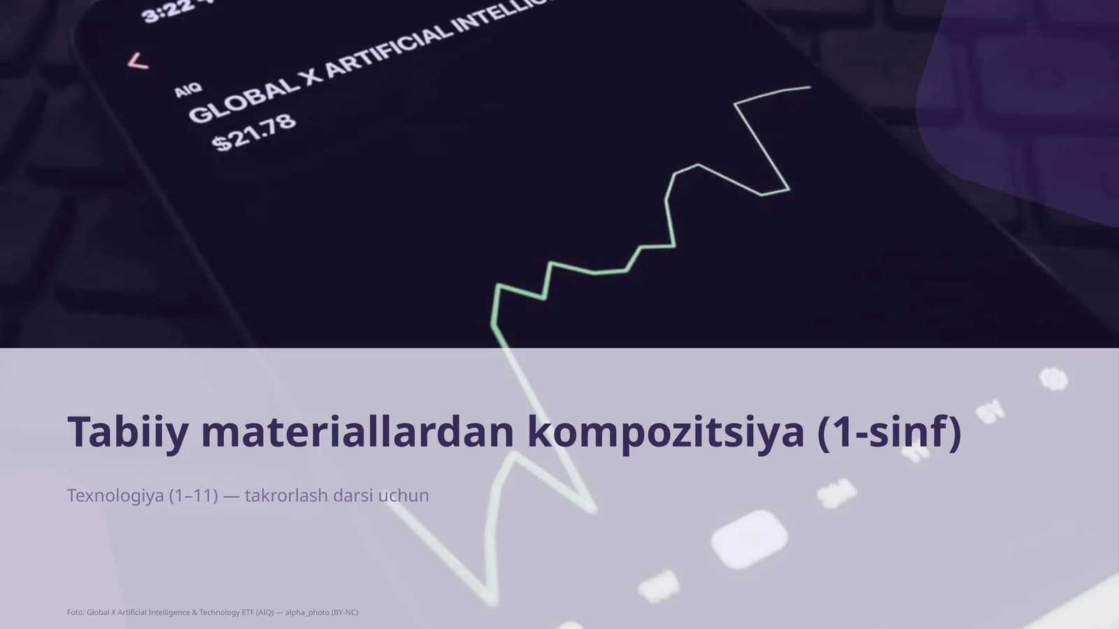 Tabiiy materiallardan kompozitsiya (1-sinf)