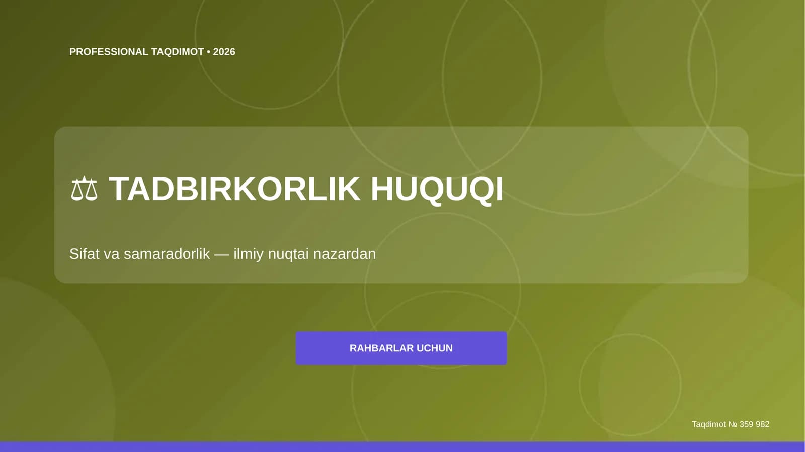 Tadbirkorlik huquqi: sifat va samaradorlik (ilmiy nuqtai nazardan) [rahbarlar uchun]