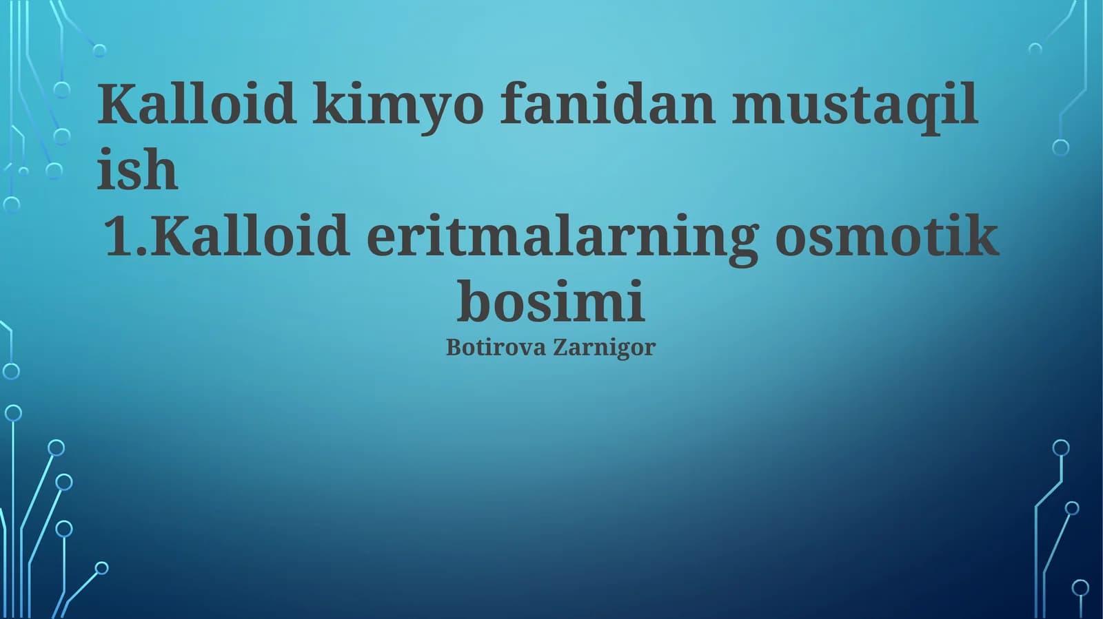 Kalloid eritmalarning osmotik bosimi