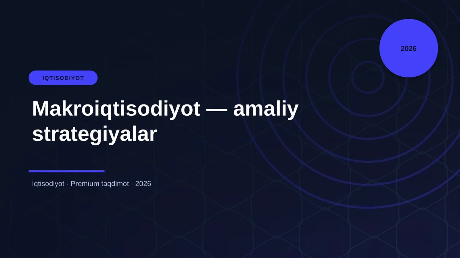 Makroiqtisodiyot — amaliy strategiyalar