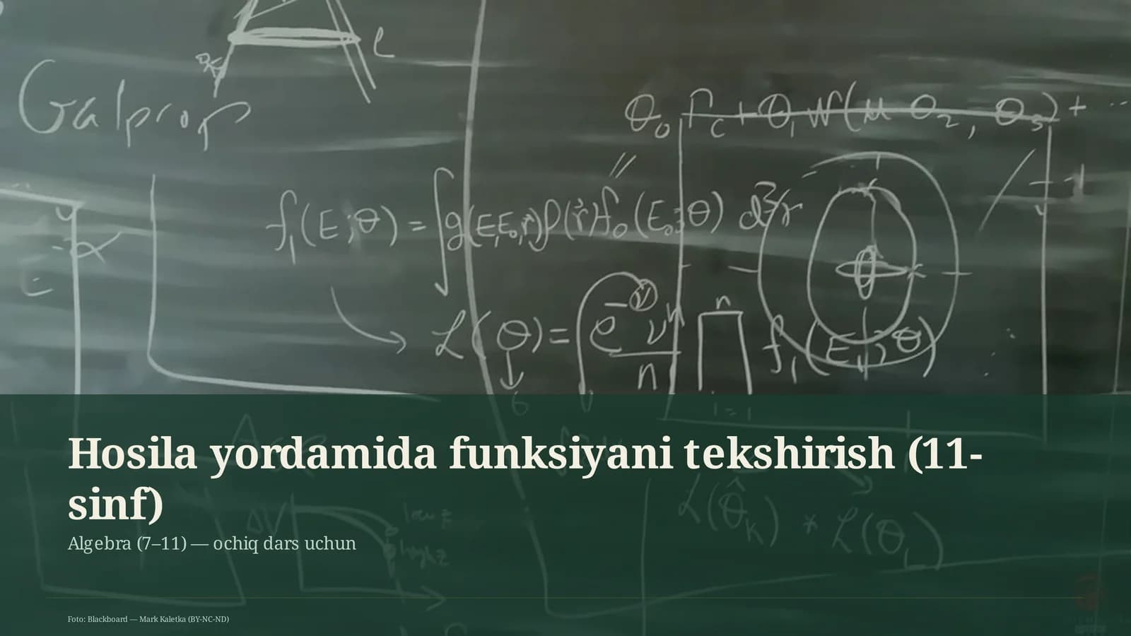 Hosila yordamida funksiyani tekshirish (11-sinf)