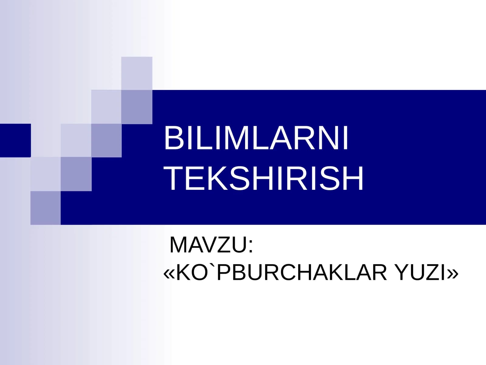 «KO`PBURCHAKLAR YUZI»