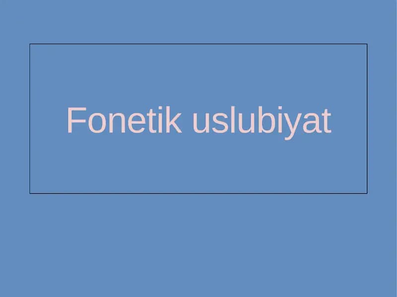 Fonetik uslubiyat