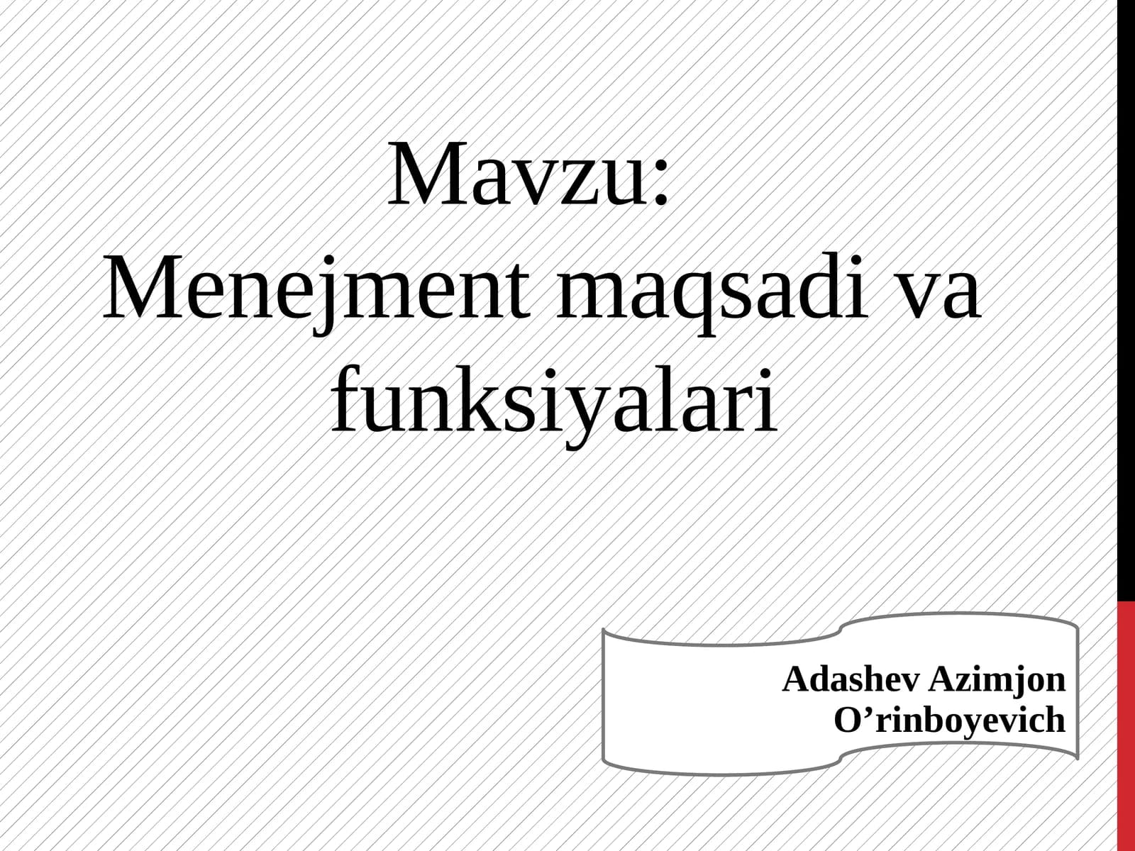 Menejment maqsadi va funksiyalari