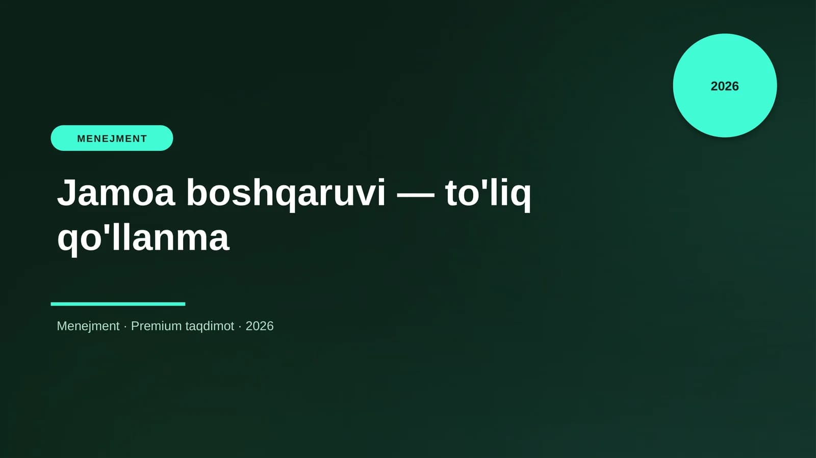 Jamoa boshqaruvi — to'liq qo'llanma