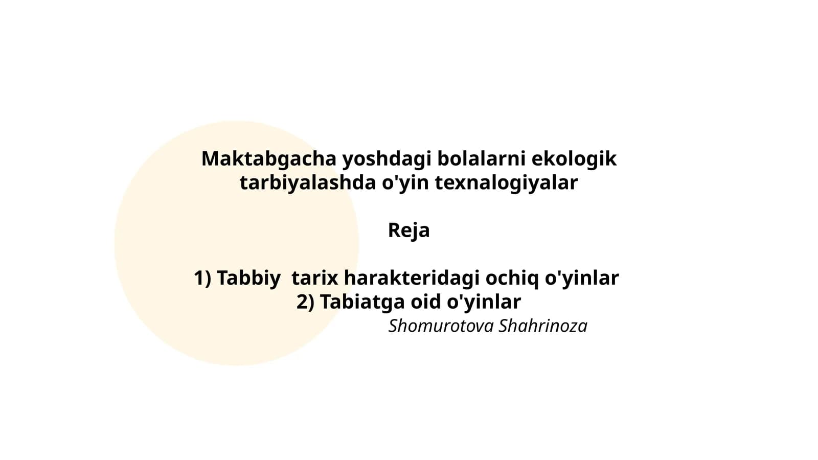 Maktabgacha yoshdagi bolalarni ekologik tarbiyalashda o'yin texnalogiyalar