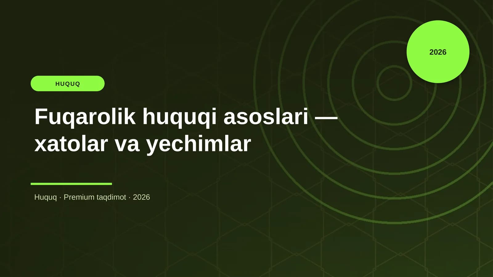 Fuqarolik huquqi asoslari — xatolar va yechimlar