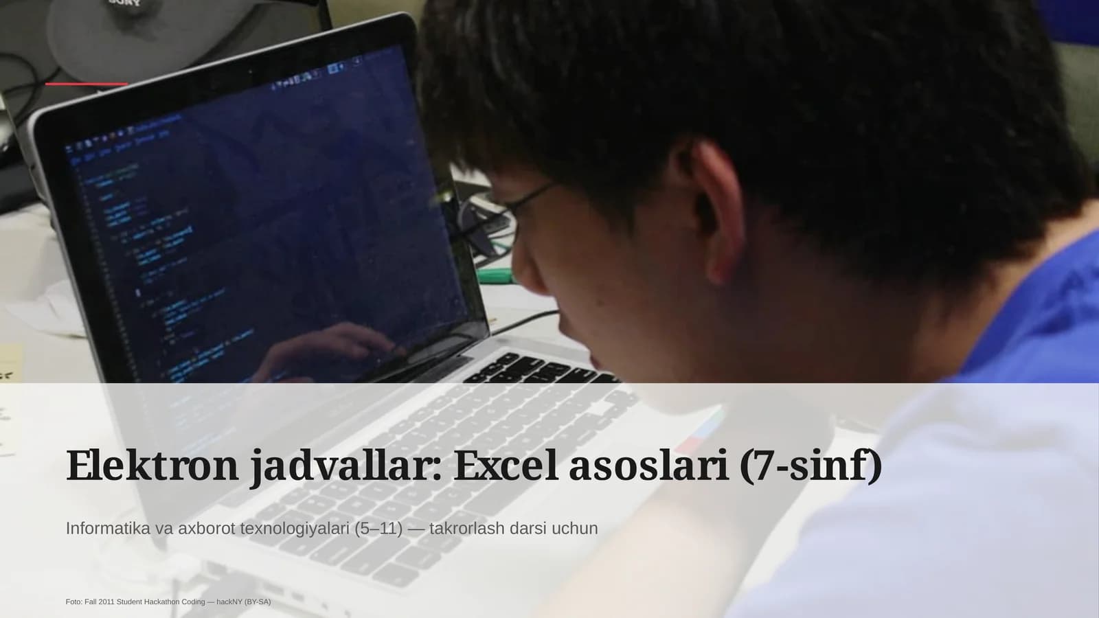 Elektron jadvallar: Excel asoslari (7-sinf)