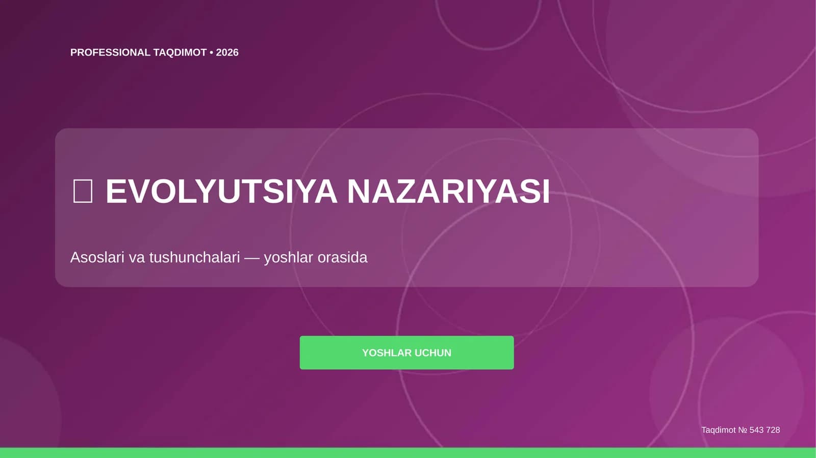 EVOLYUTSIYA NAZARIYASI Asoslari va tushunchalari