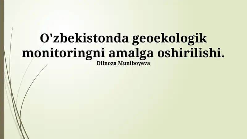 Geoekologik Monitoringni Amalga Oshirishning Zamonaviy Usullari