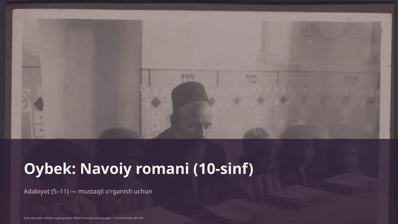 Oybek: Navoiy romani (10-sinf)