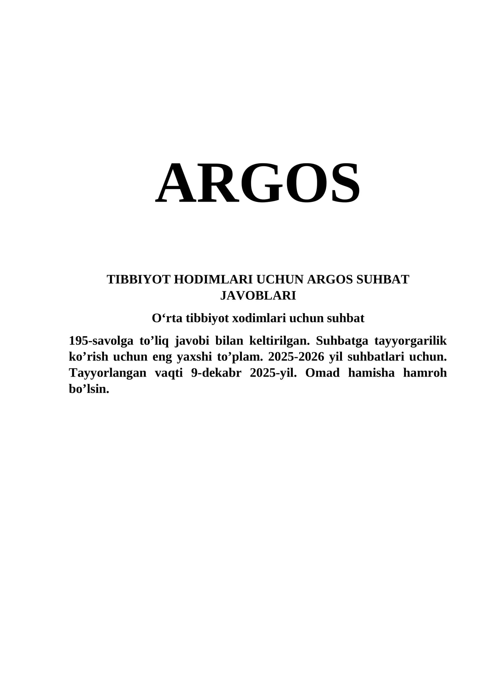 TIBBIYOT HODIMLARI UCHUN ARGOS SUHBAT JAVOBLARI