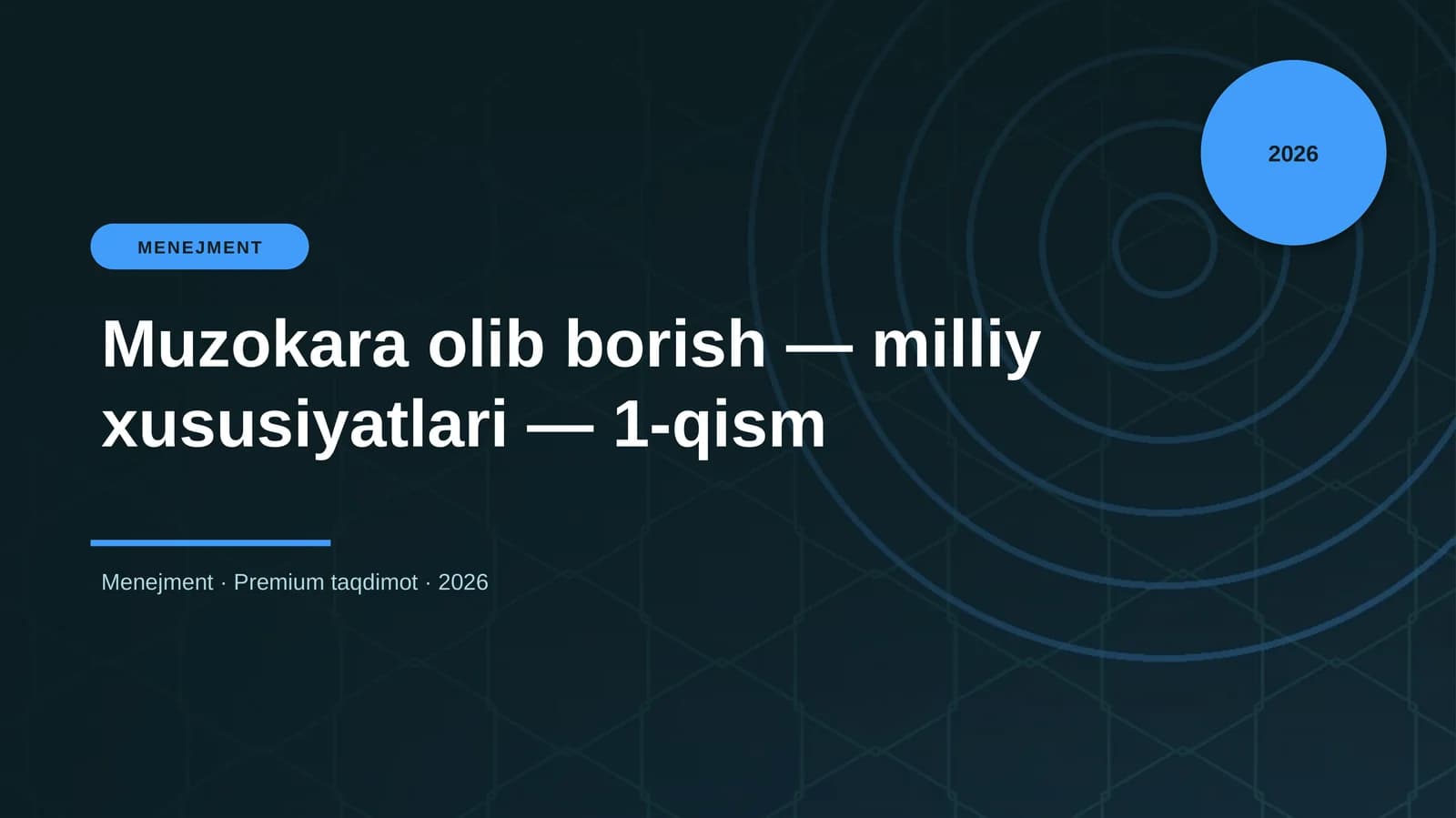 Muzokara olib borish — milliy xususiyatlari — 1-qism