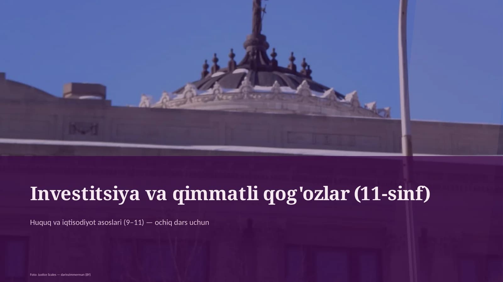 Huquq va iqtisodiyot asoslari (9–11) — ochiq dars uchun