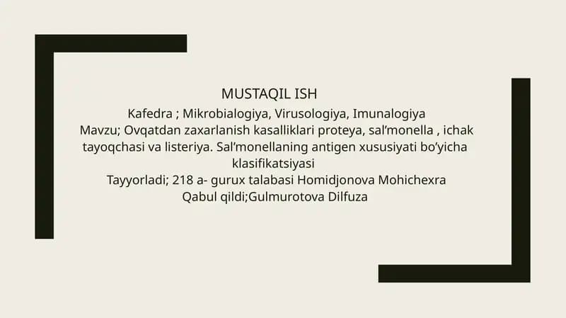 Ovqatdan zaxarlanish kasalliklari proteya, sal’monella, ichak tayoqchasi va listeriya