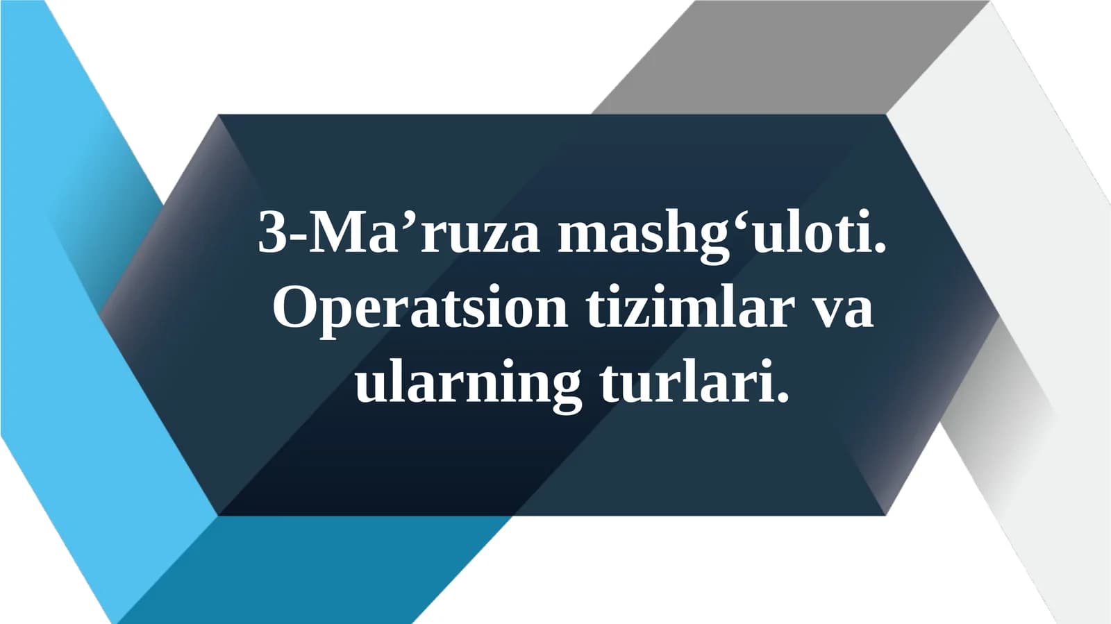 Operatsion tizimlar va ularning turlari