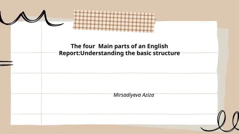 The four Main parts of an English Report