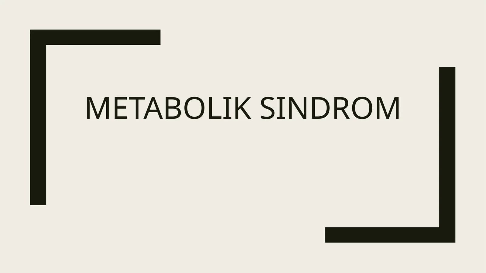 Metobolik sindrom