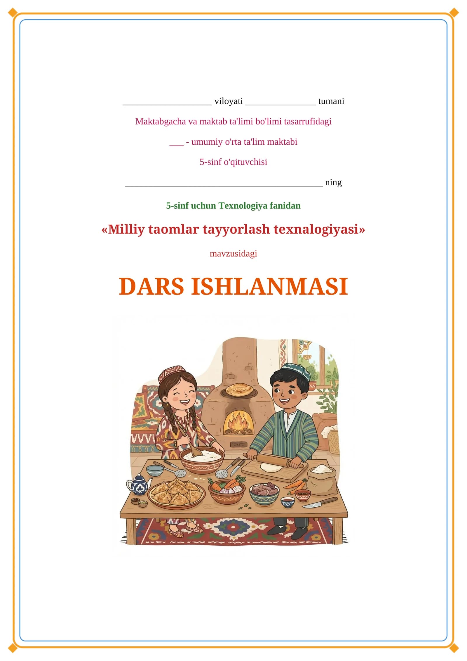 Lesson on Milliy taomlar tayyorlash texnalogiyasi