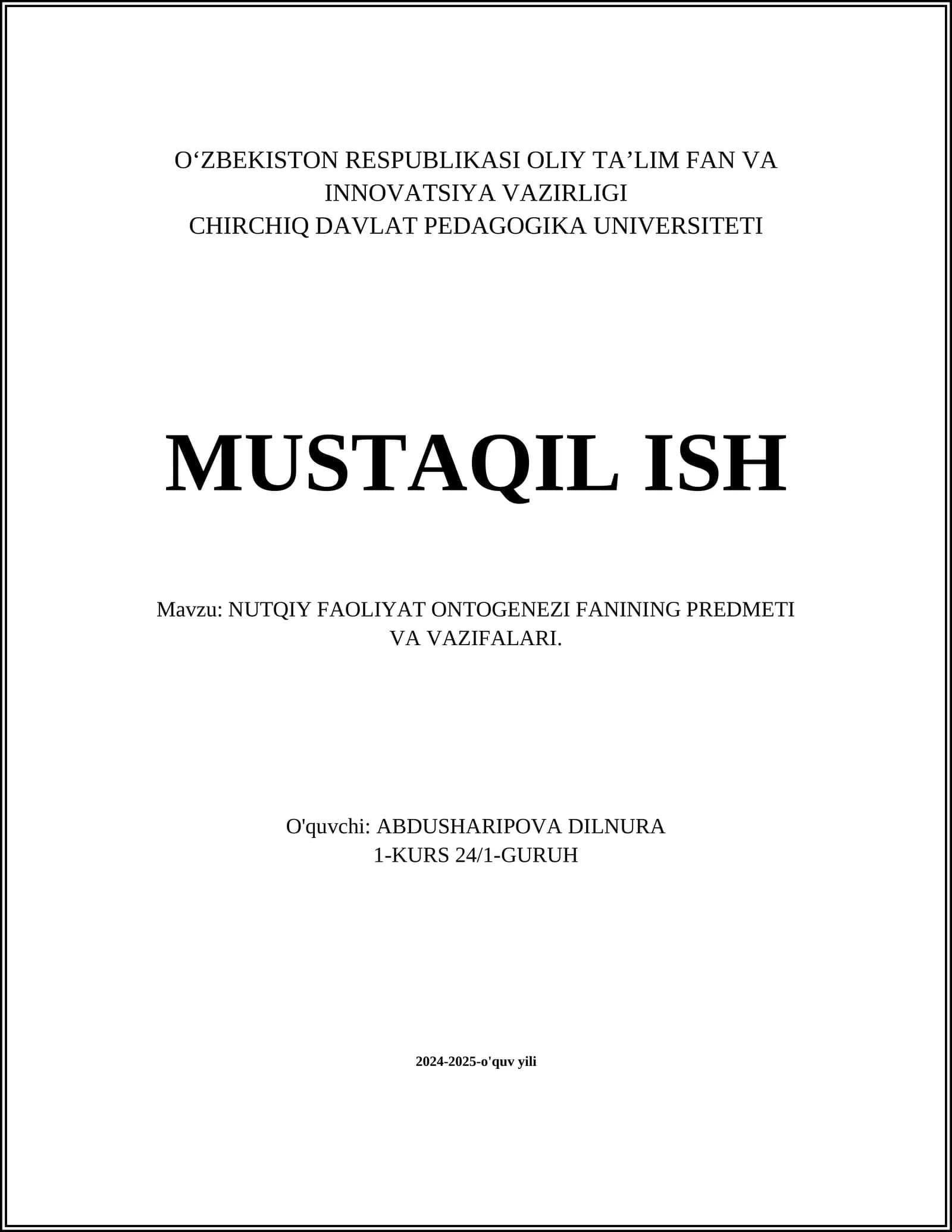 NUTQIY FAOLIYAT ONTOGENEZI FANINING PREDMETI VA VAZIFALARI